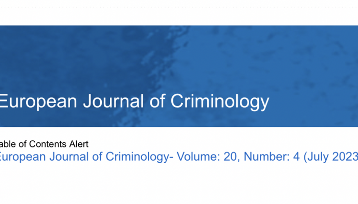 European Journal of Criminology, vol. 20, number 4 is out!
